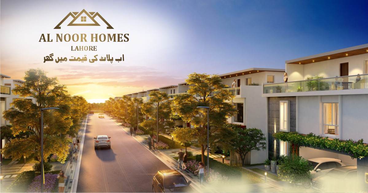 Al Noor Homes Lahore Payment Plan | Location | Project Details - Dreams Marketing