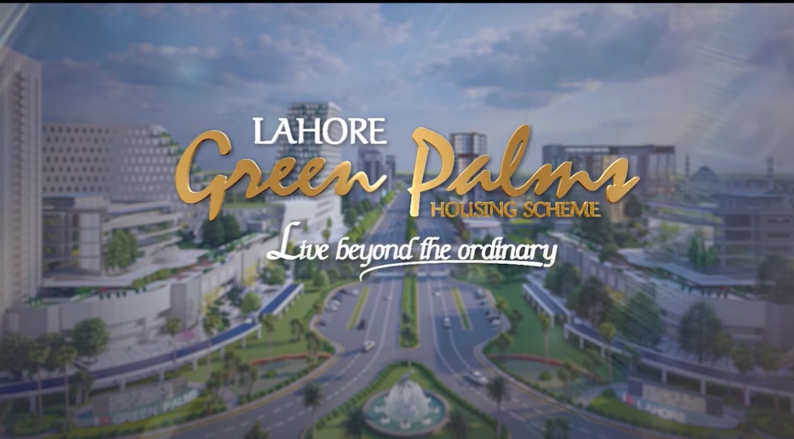 Green Palms Lahore by Rafi Group