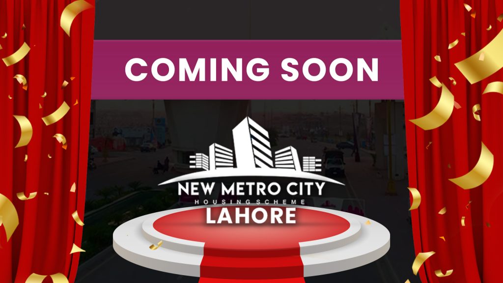 New Metro City Lahore By BSM Developers